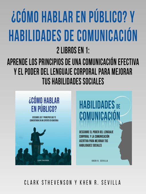 Title details for ¿Cómo Hablar En Público? Y Habilidades De Comunicación by Clark Sthevenson - Available